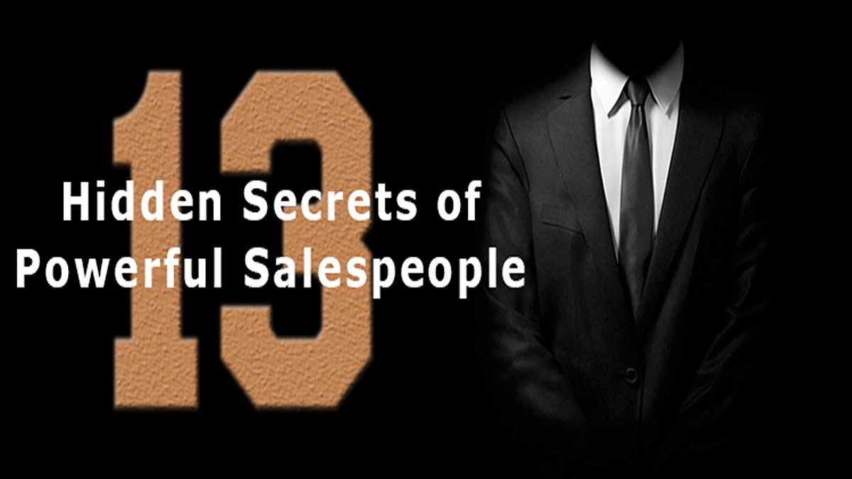 Hidden Secrets of Powerful Salespeople