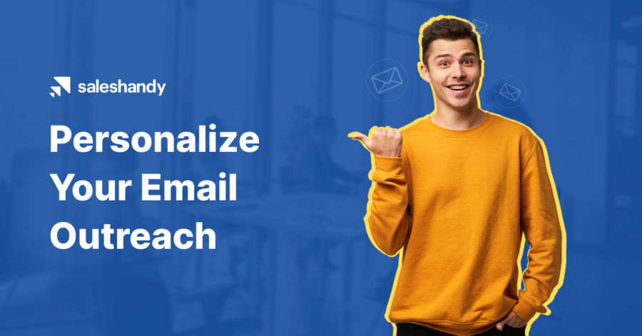 Personalizing Your Email Outreach