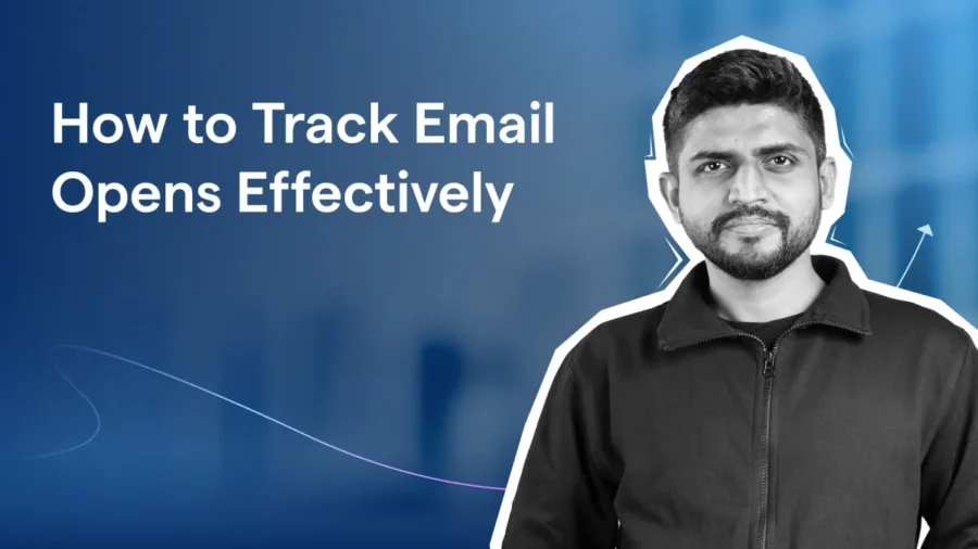 How to Track Email Opens Effectively