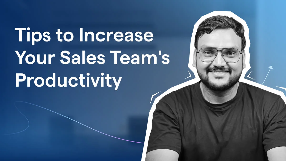 10 Tips to Increase Productivity of Sales Team