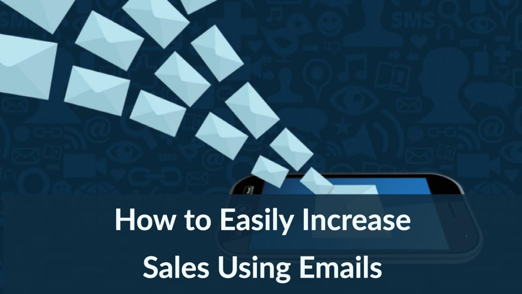 increase-sales-using-emails