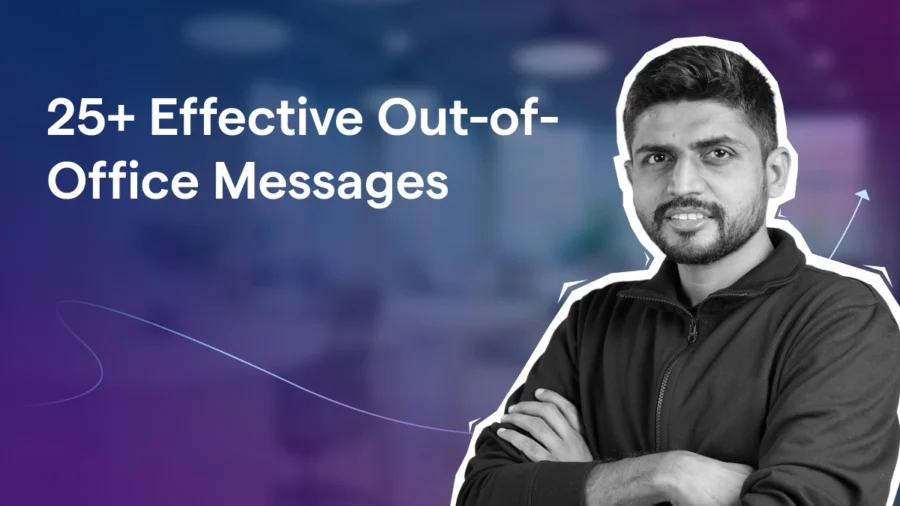 25+ Effective Out-of-Office Messages