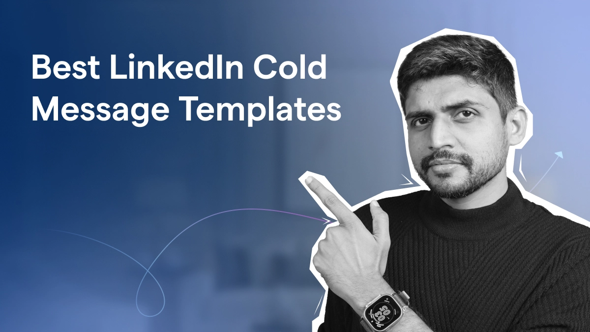 20+ Best LinkedIn Cold Message Templates