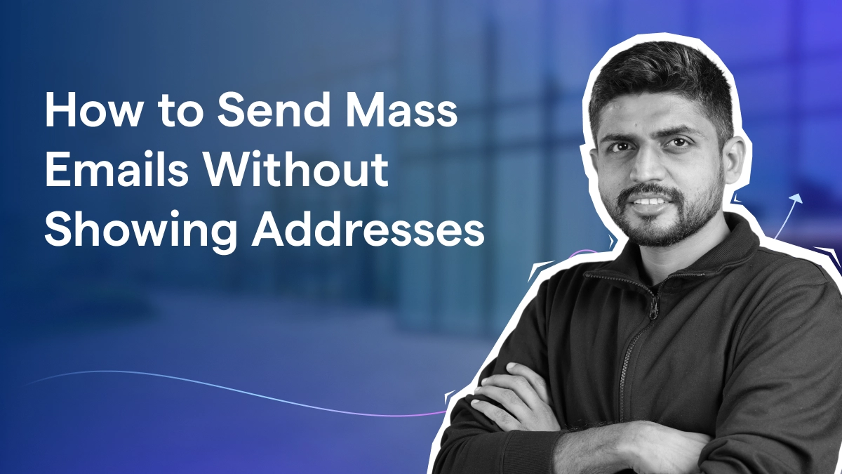 How to send mass emails without showing addresses