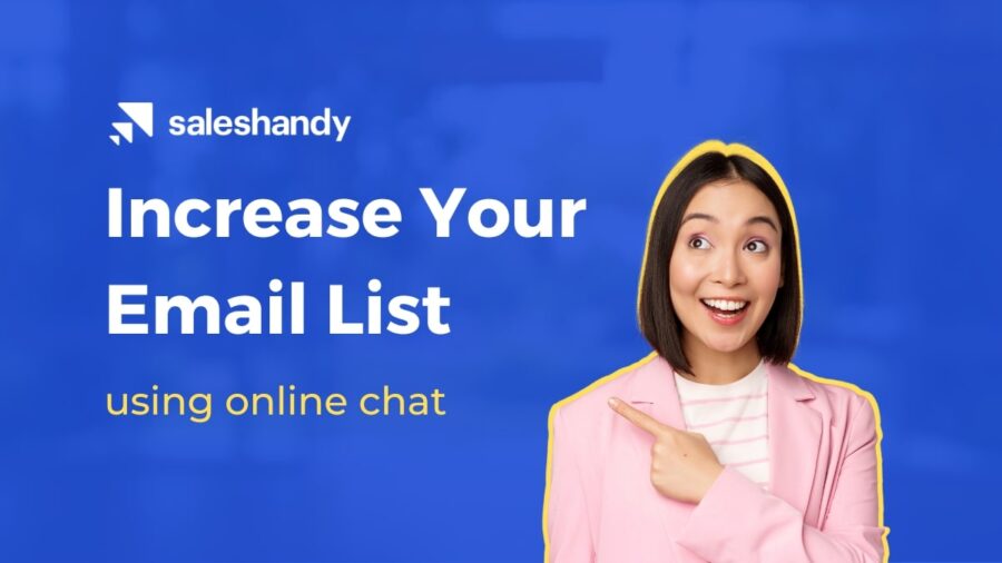 how to increase your email list from online chat