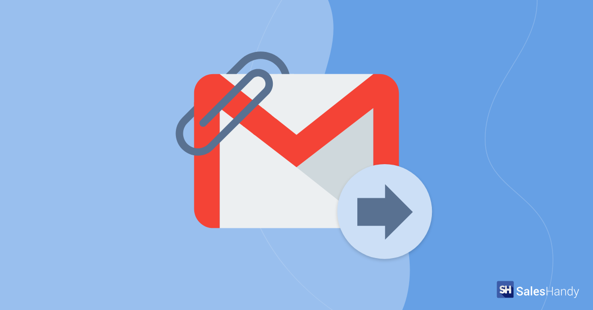 How to forward with attachments in Gmail