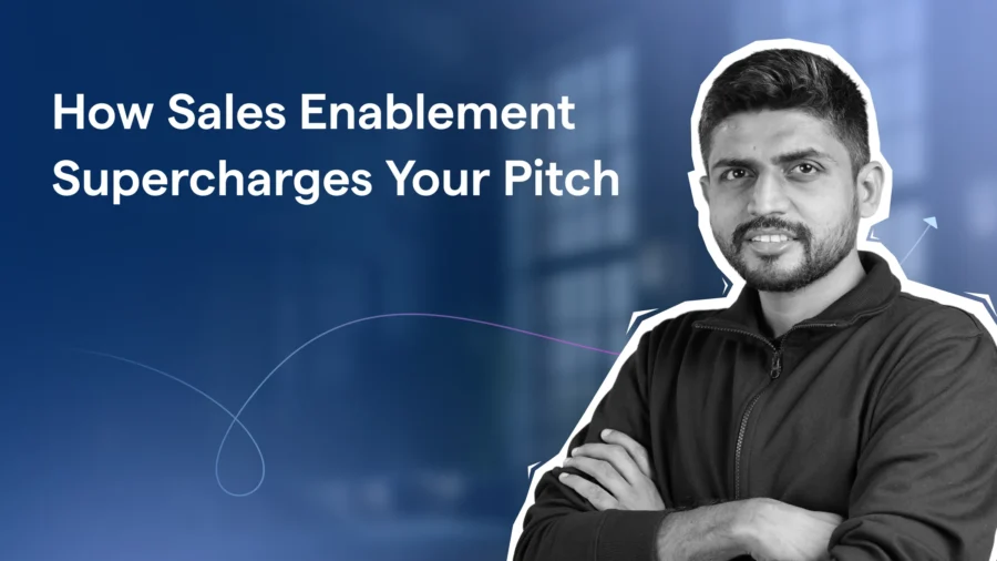 How Sales Enablement Supercharges Your Pitch