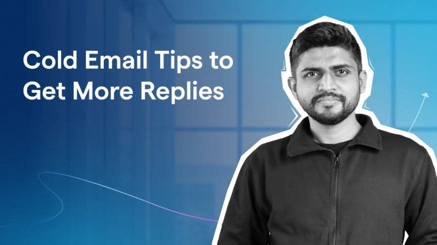 Cold Email Tips to Get More Replies