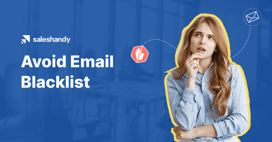 Email blacklist: What is it and how to avoid it?