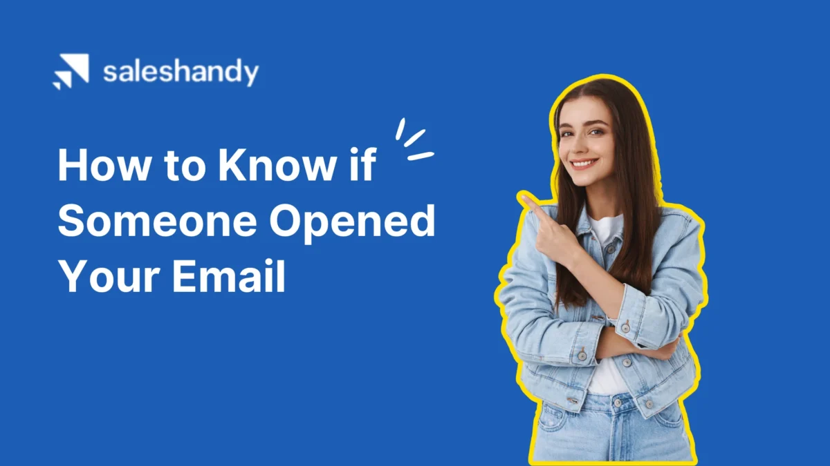 How to Know if Someone Opened Your Email