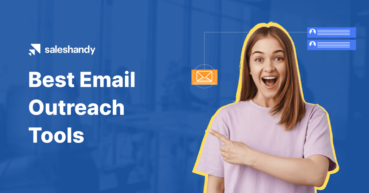 20+ Email Outreach Tools to boost your Conversions