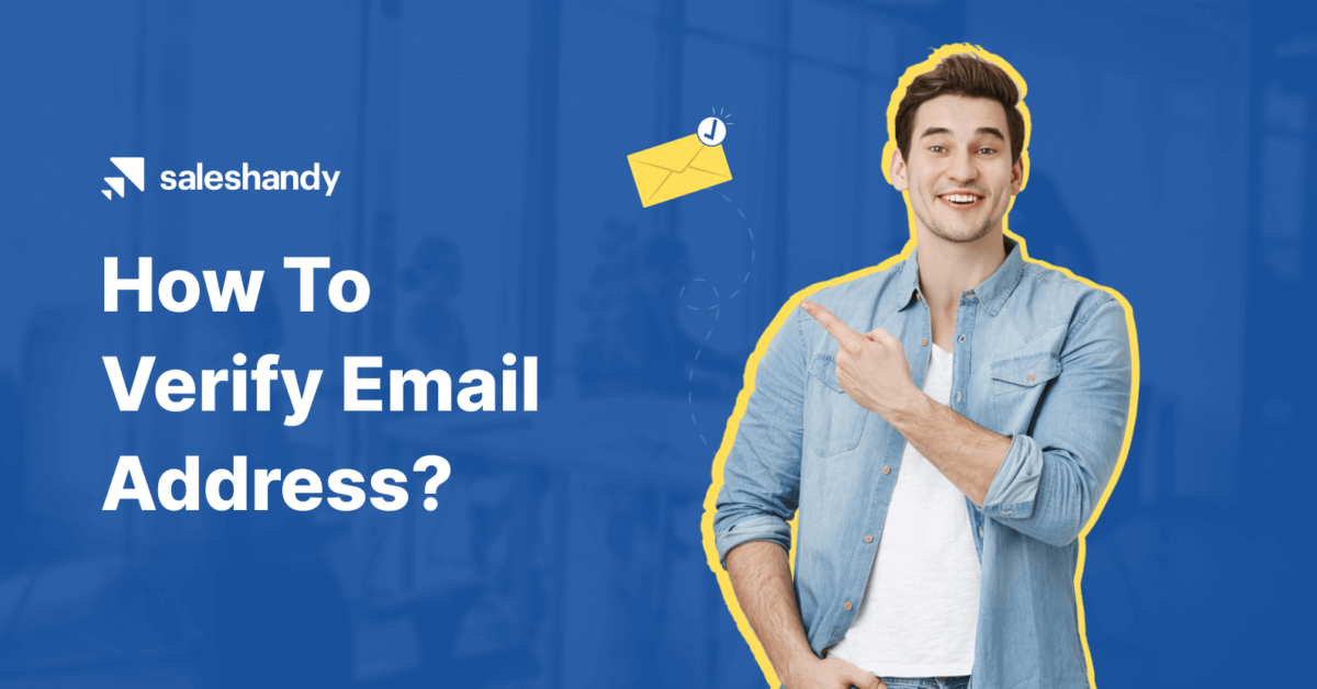 How to Verify Email Address Before Sending Cold Emails