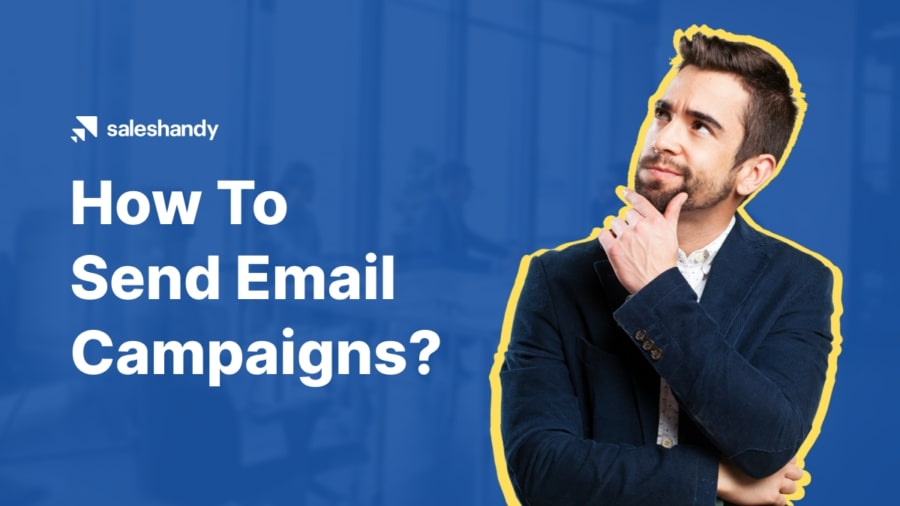How to send email campaigns
