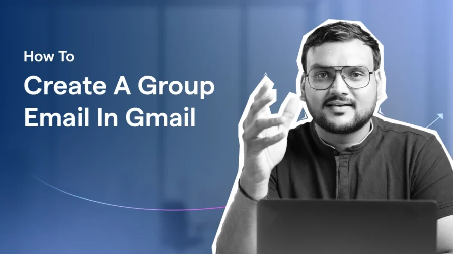 How to Create A Group Email In Gmail