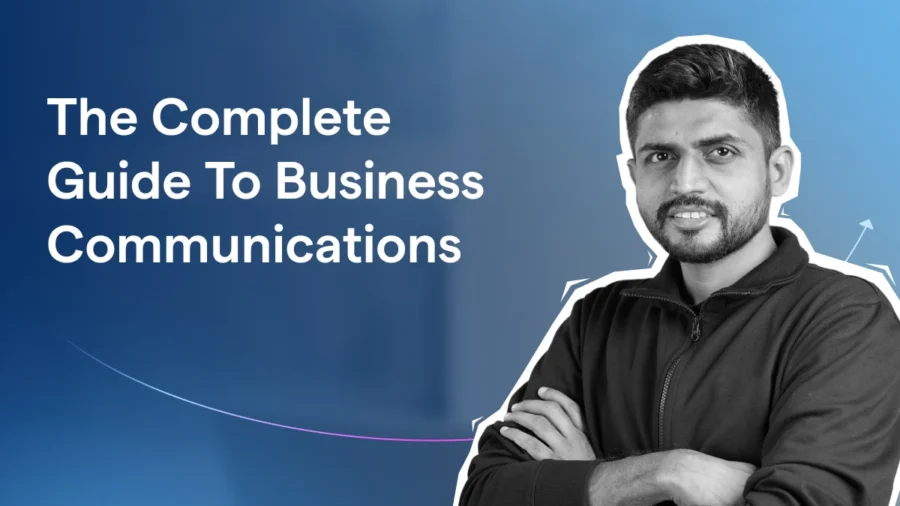 Complete Guide To Business Communications