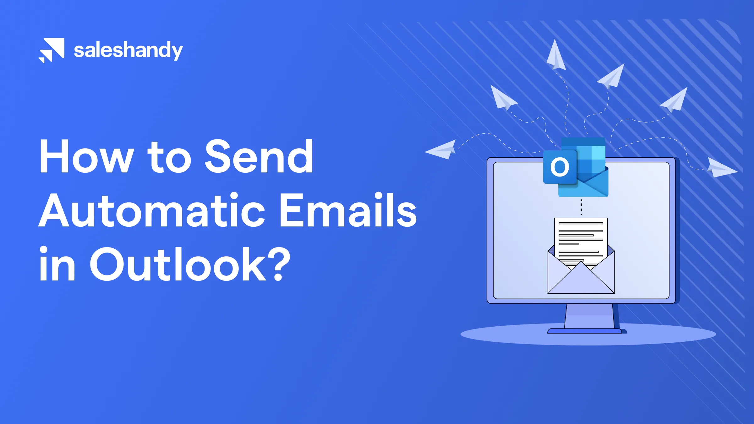 Send automatic emails in outlook