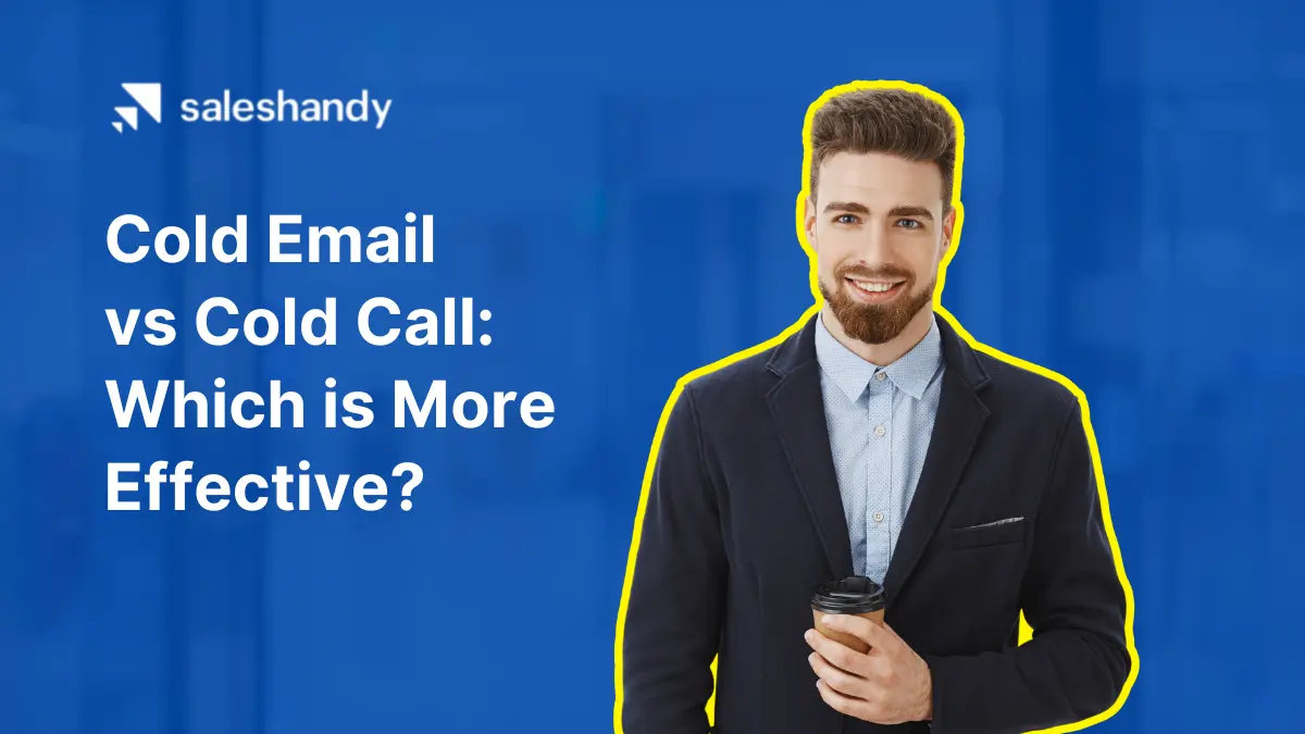 Cold Email vs Cold Call