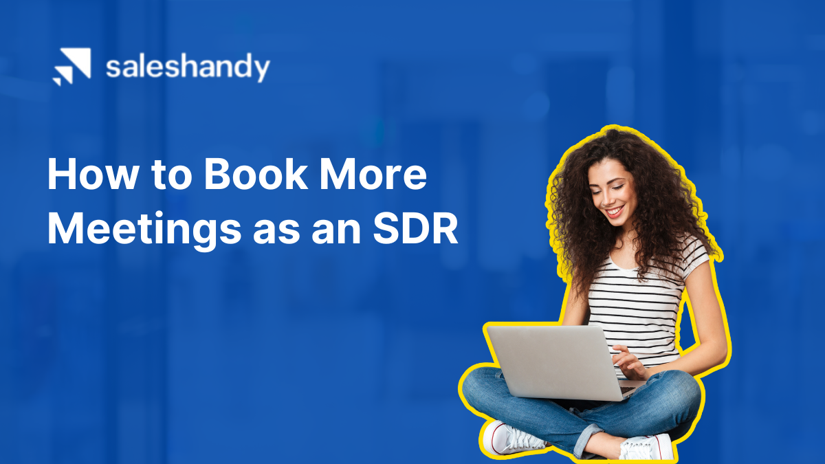 How to Book More Meetings as an SDR