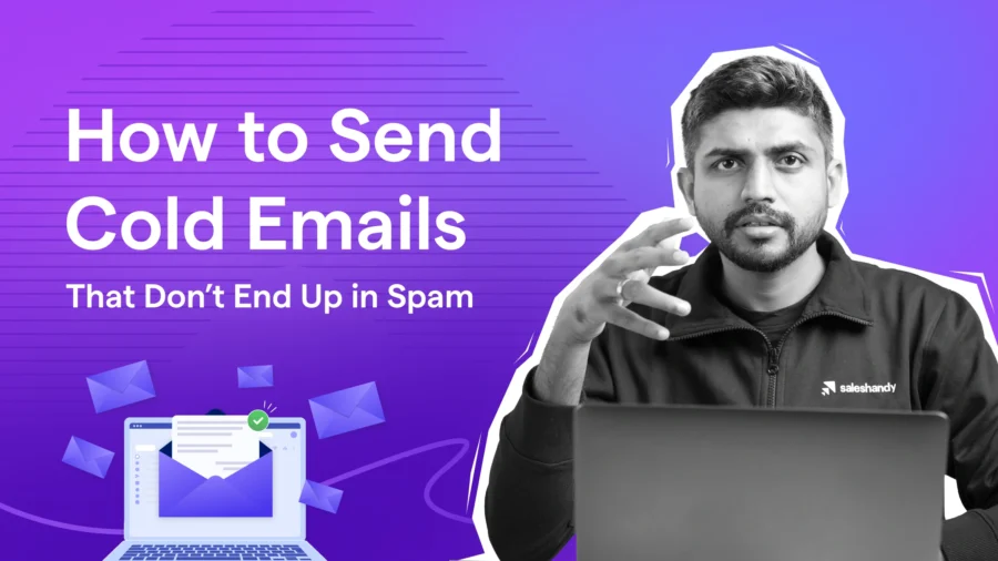 How to Send Cold Emails