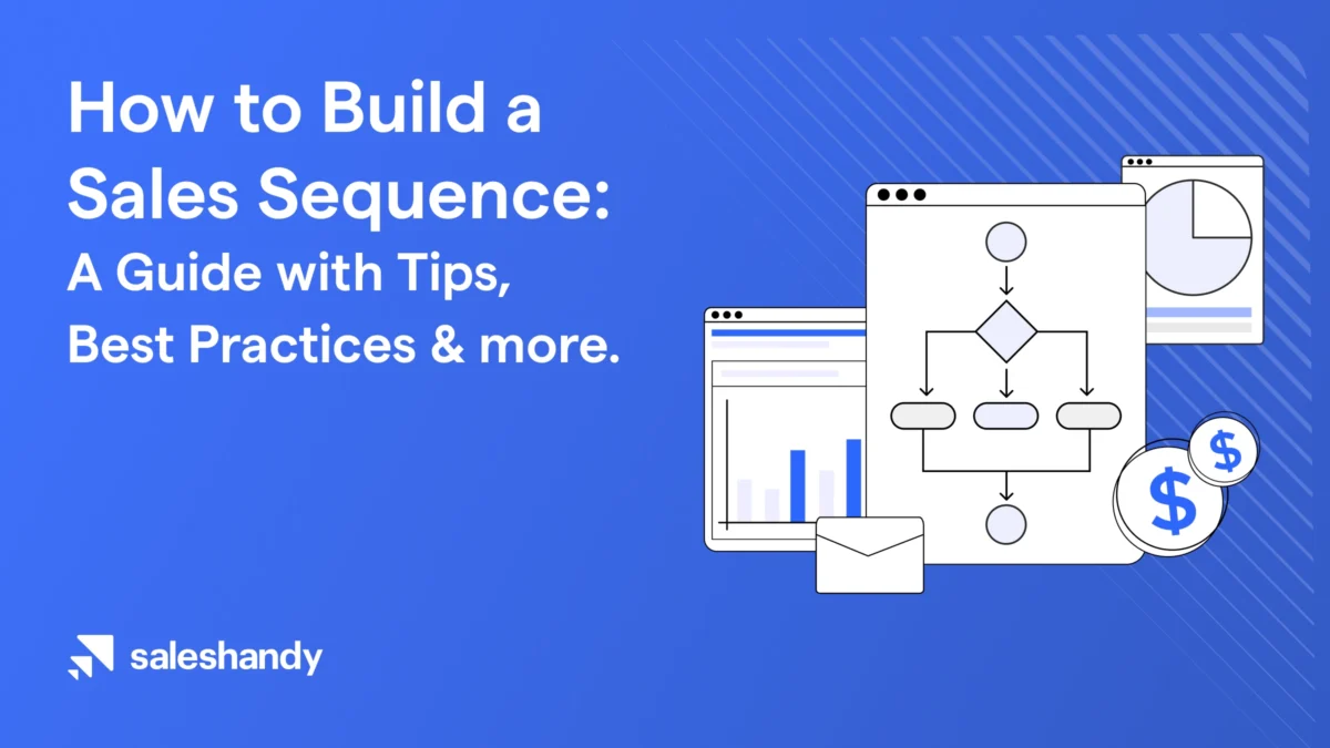 How to Build a Sales Sequence-A Guide With Tips-Best Practices- More