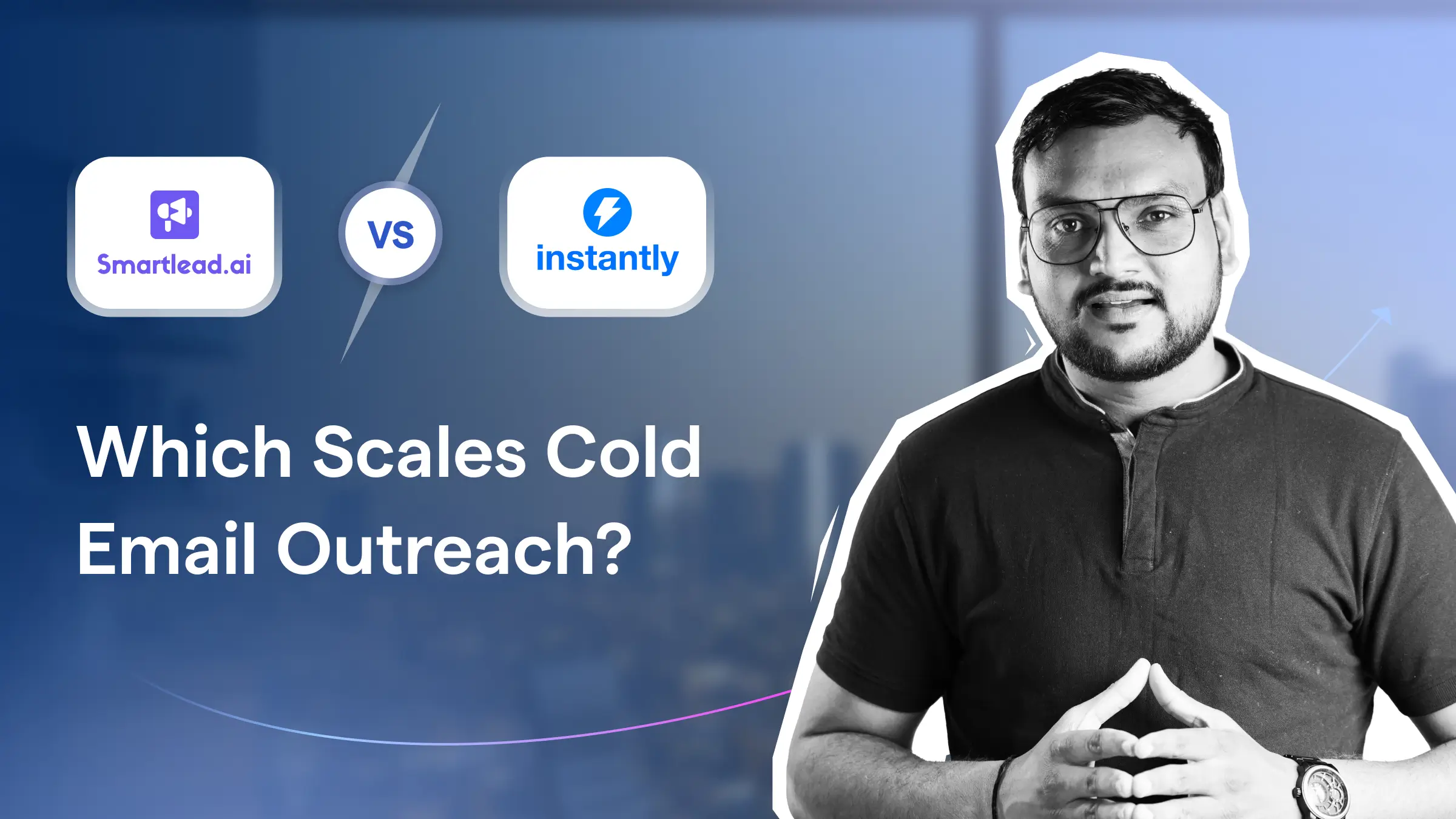 Smartlead Vs Instantly