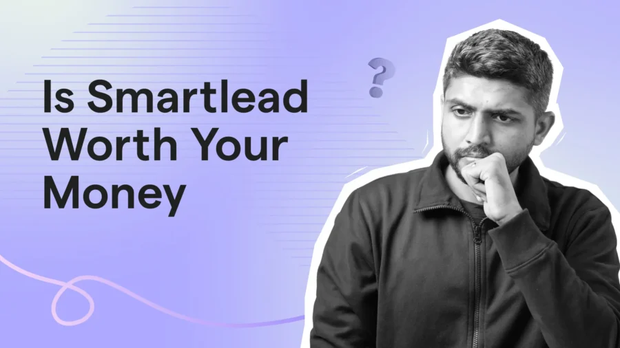 Is Smartlead Worth Your Money