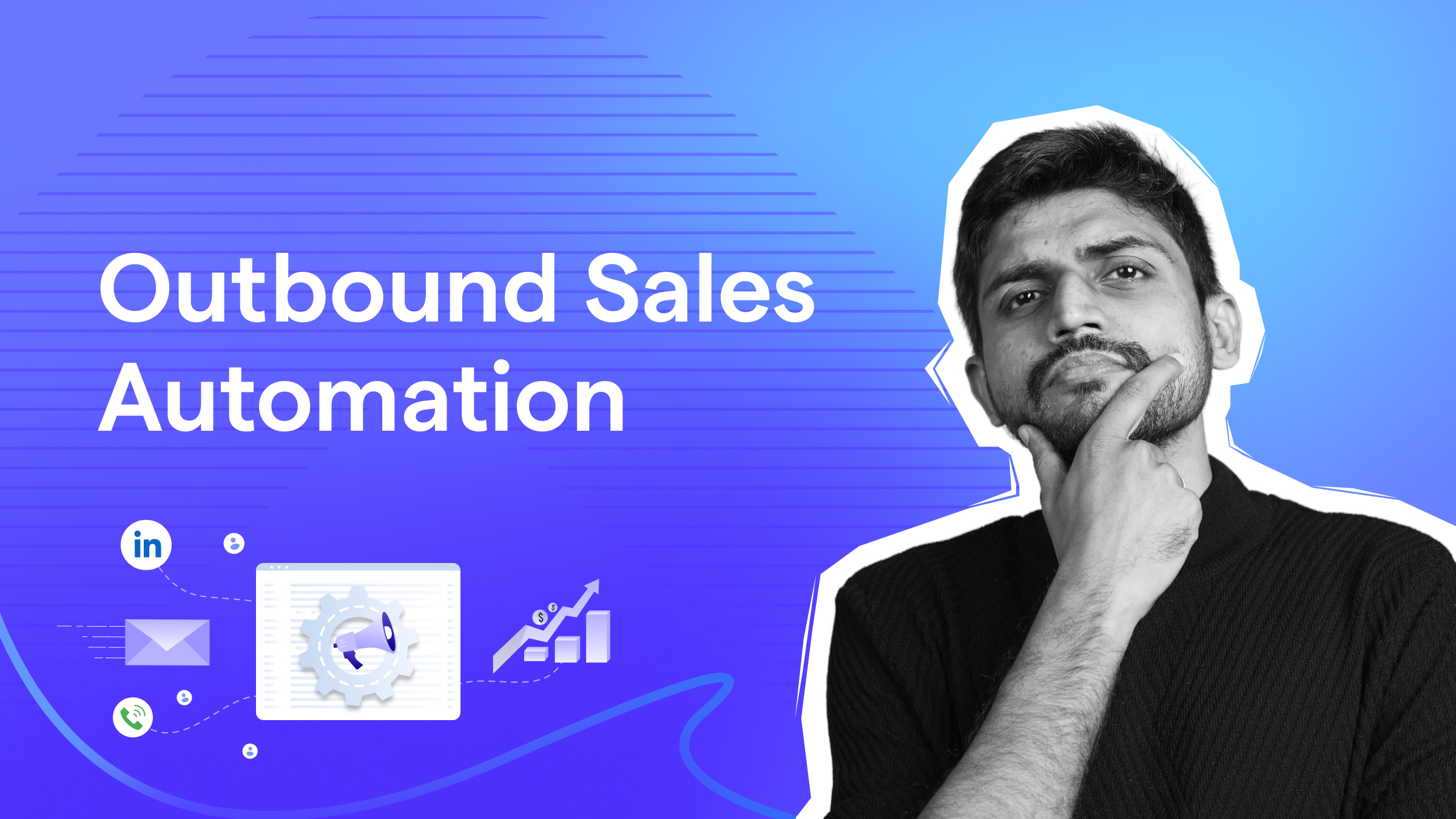 Outbound sales automation