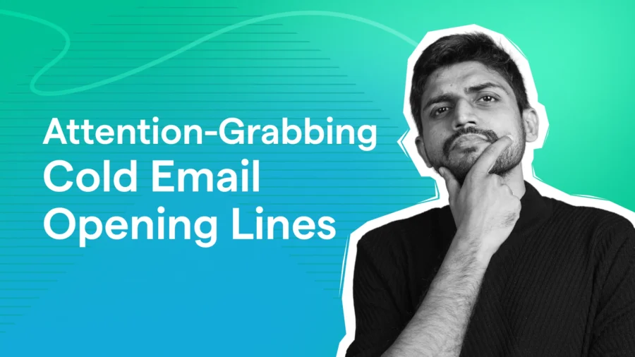 Opening lines can make or break your cold emails. Check out the 18 best cold email openers in this blog!