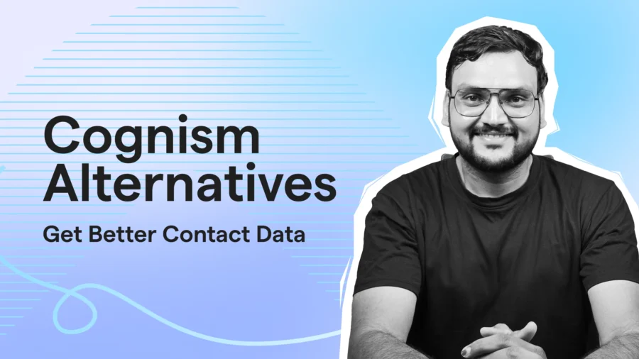 Top 10 Cognism Alternatives I Tried and Tested.