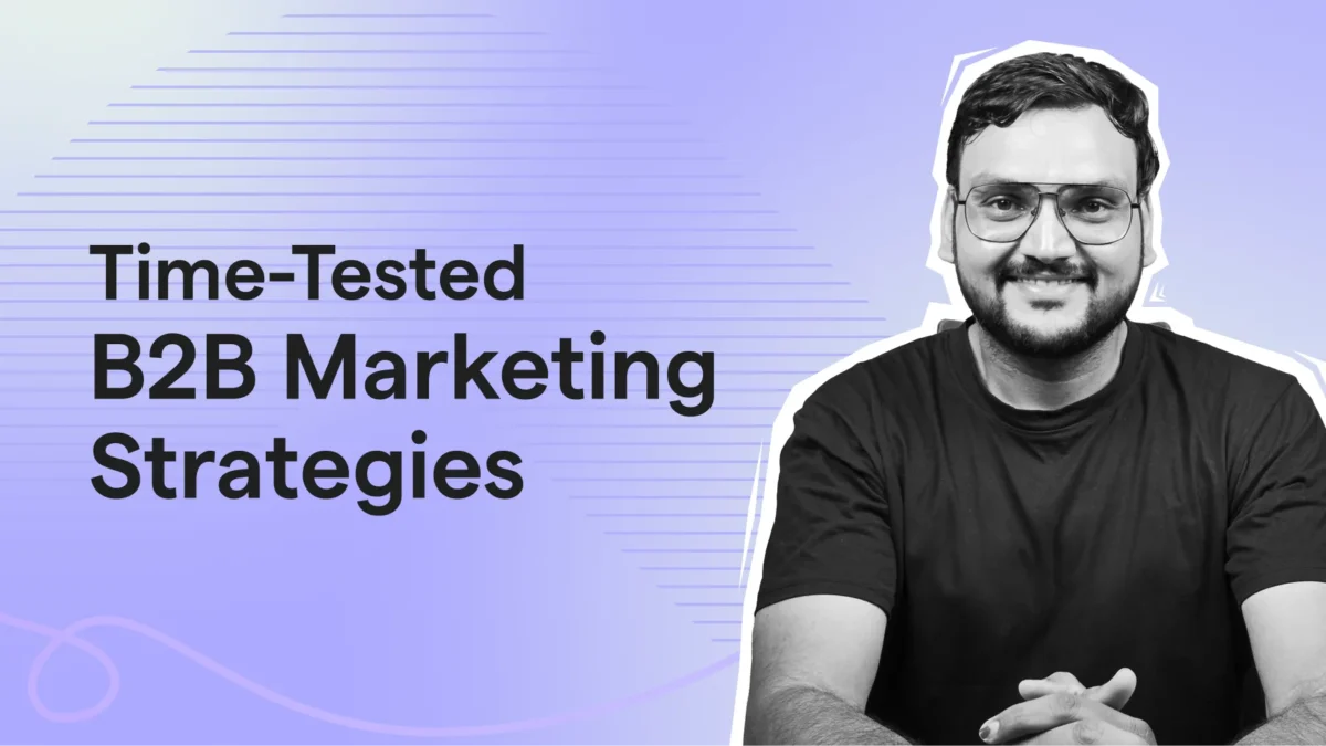 Time-Tested B2B Marketing Strategies