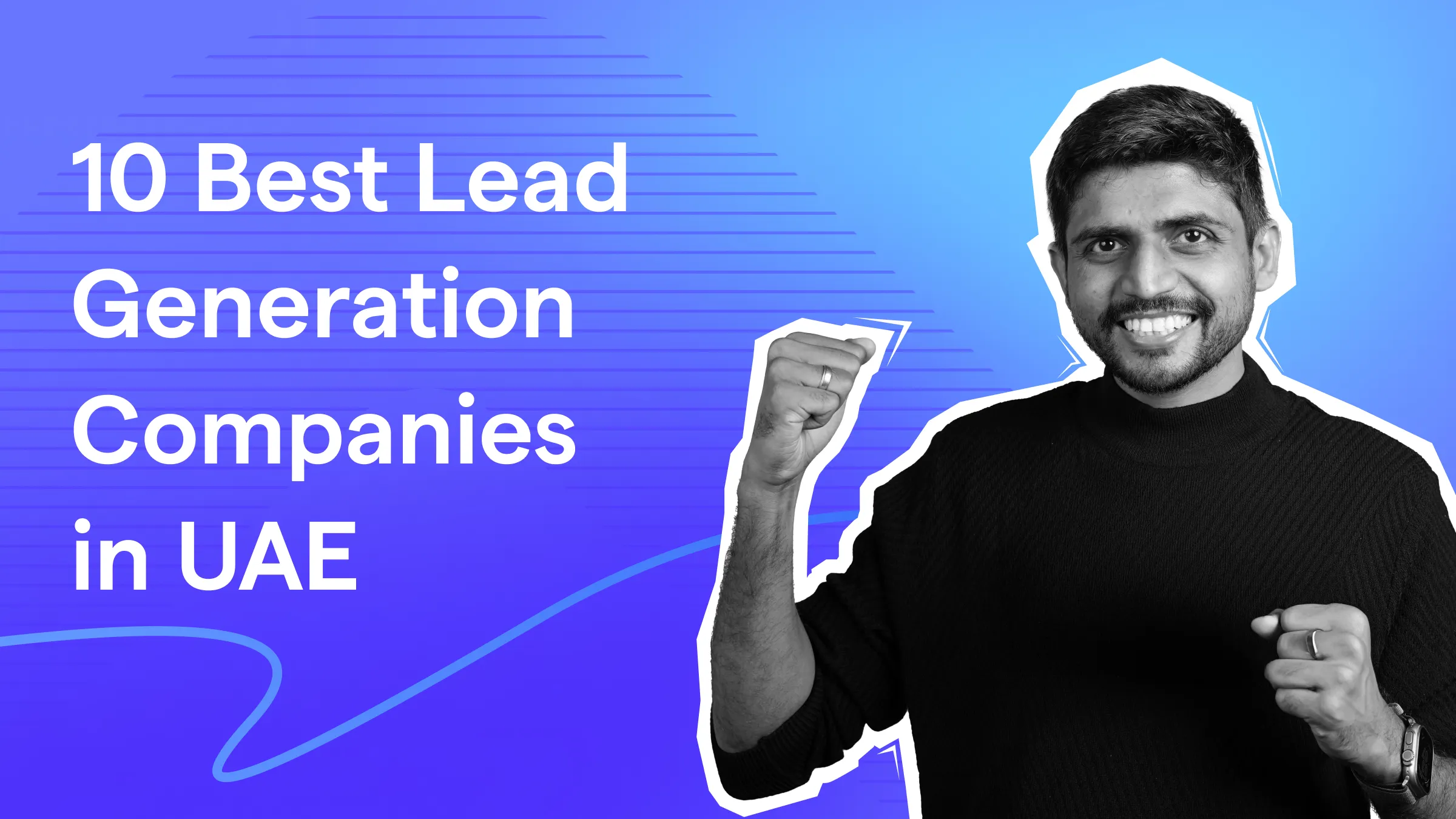10 Best Lead Generation Companies in UAE