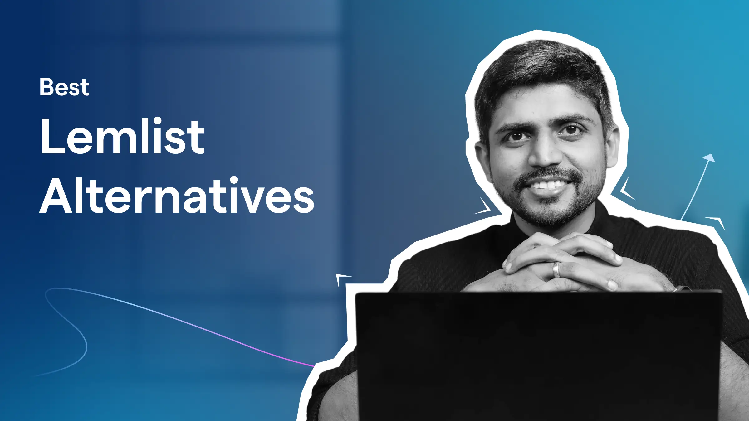 Best Lemlist Alternatives