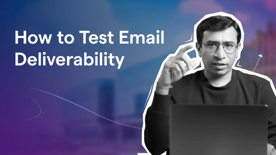 How to Test Email Deliverability