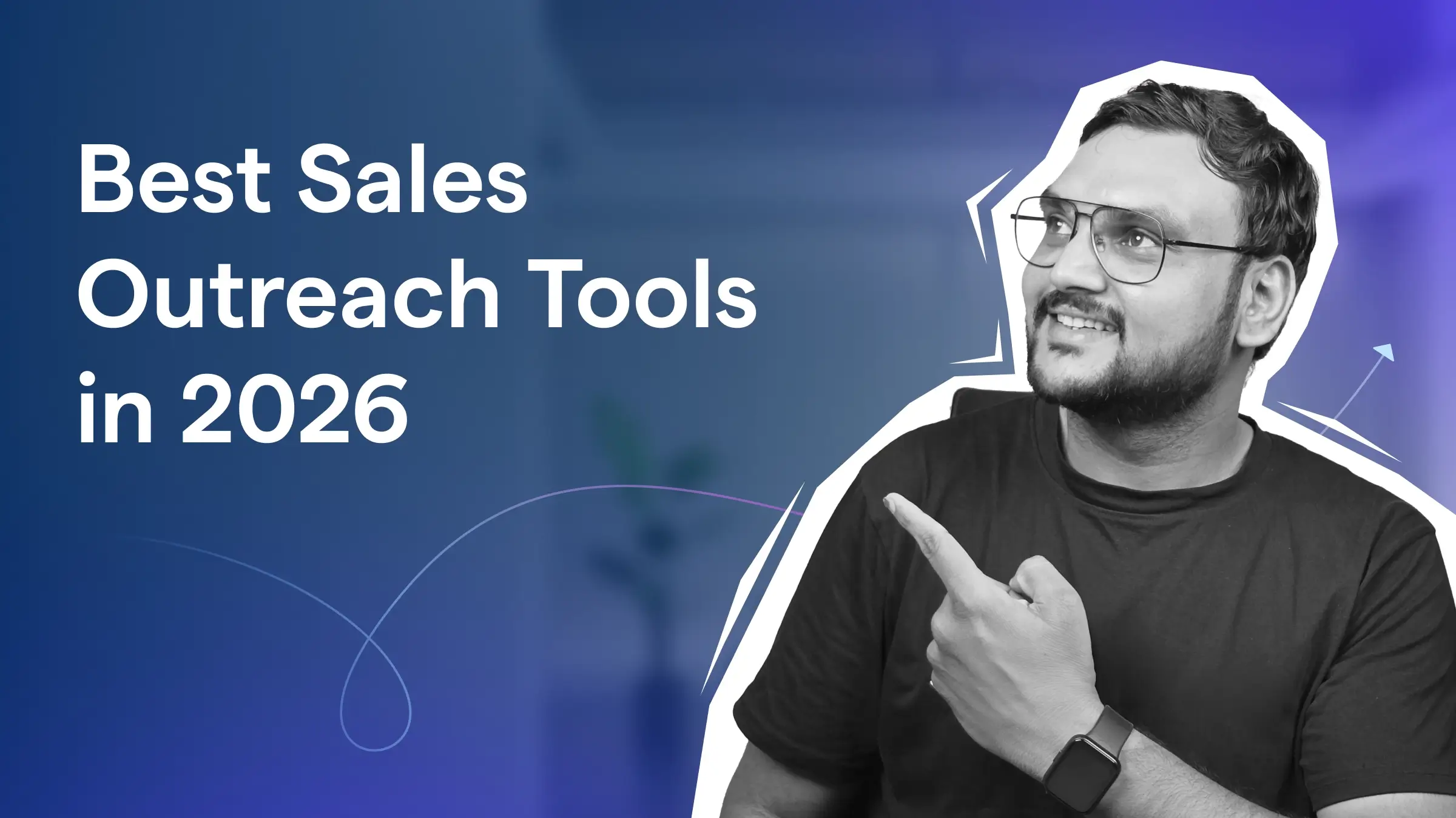 best sales outreach tools