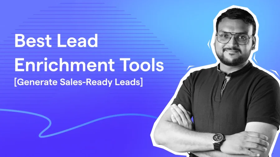 Best Lead Enrichment Tools [Generate Sales-Ready Leads]
