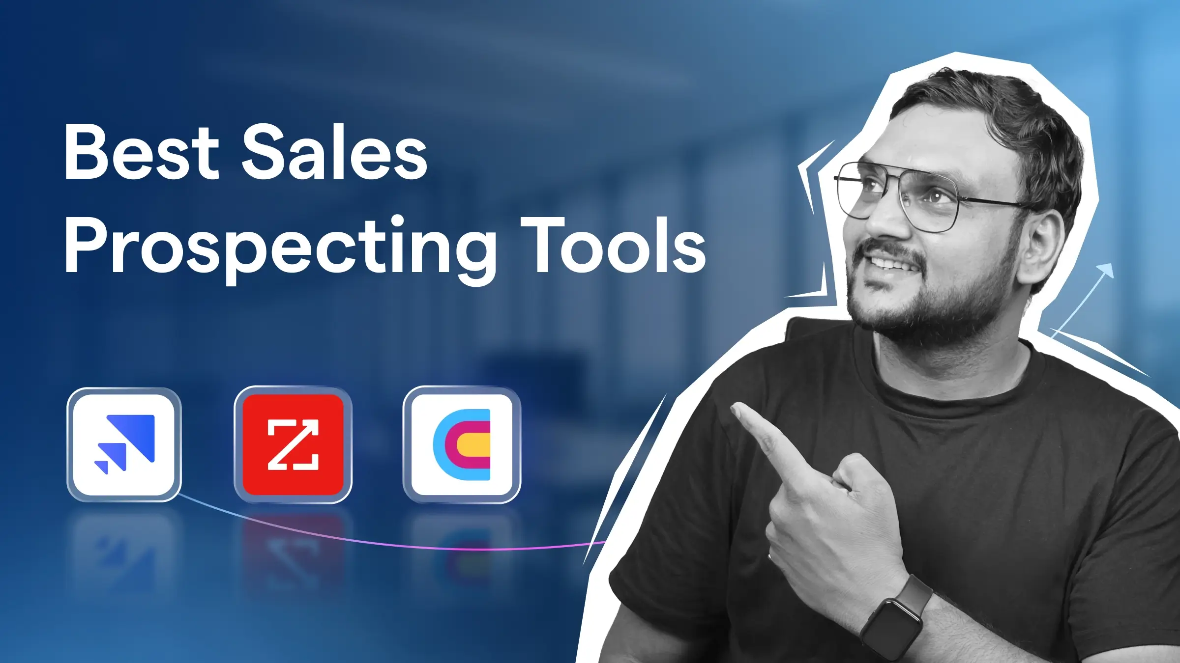 Best Sales Prospecting Tools