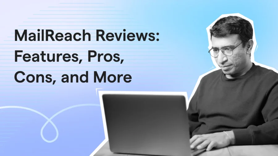 MailReach is an email deliverability tool that offers warmup and inbox placement testing features. In this blog, I help you find out if it’s worth your money.