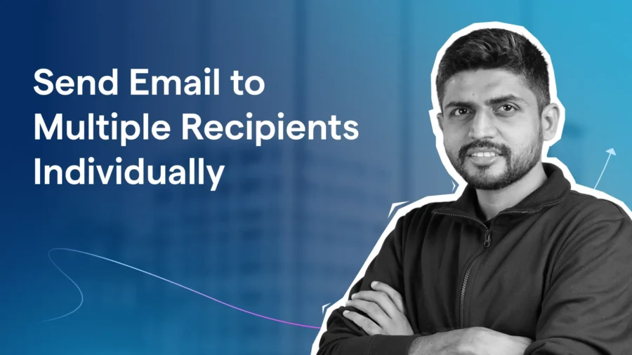 Send Email to Multiple Recipients Individually