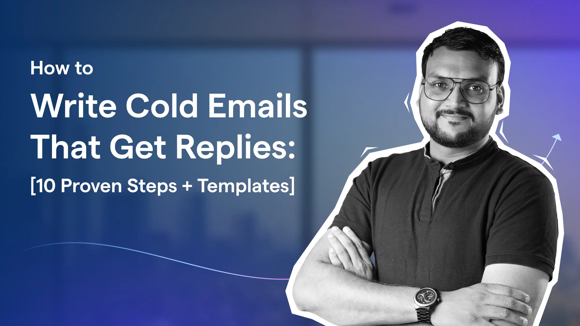 How to Write Cold Emails
