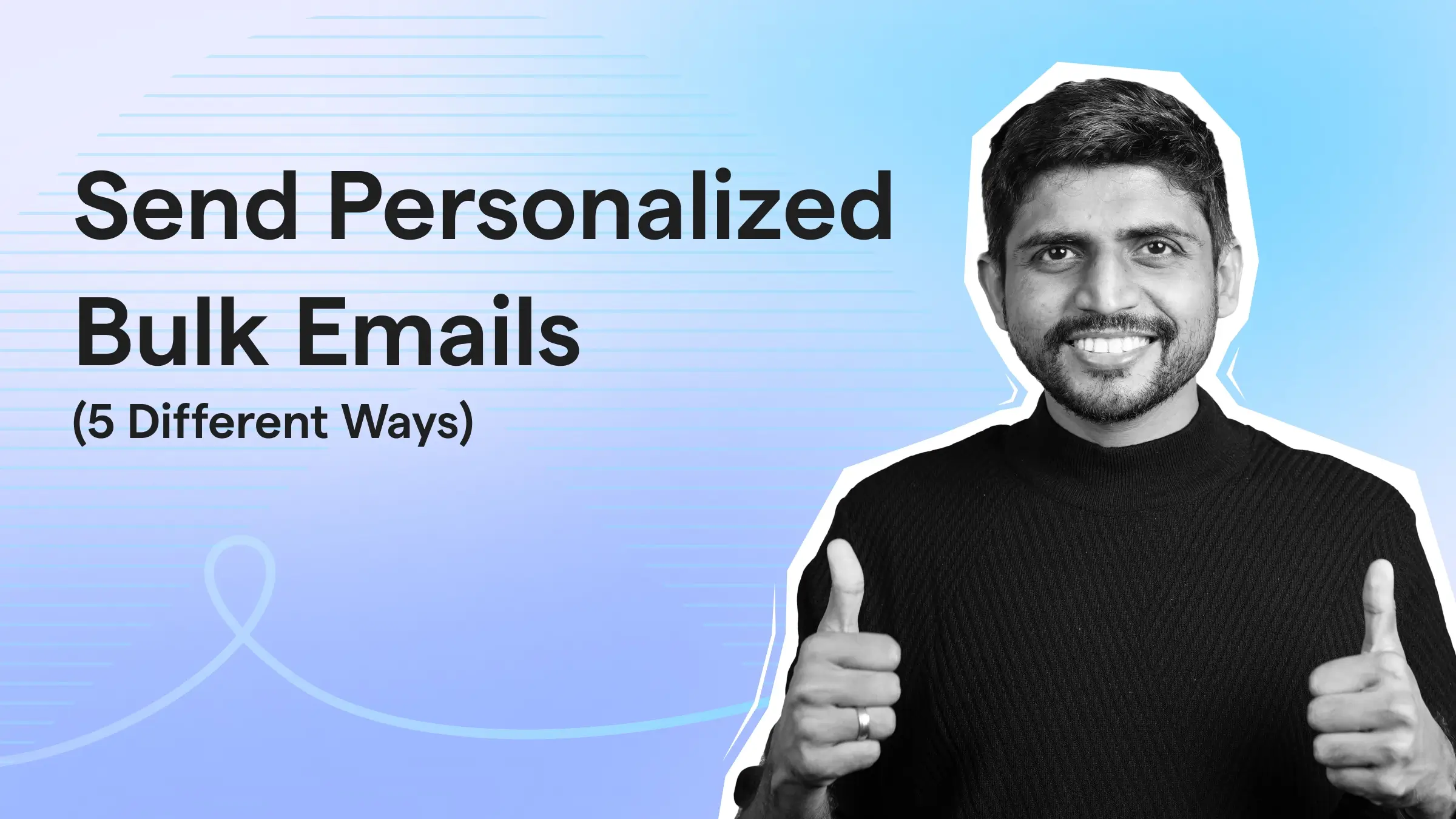 Send bulk emails in 5 different ways. Follow these steps to send personalized mass emails while maintaining deliverability.