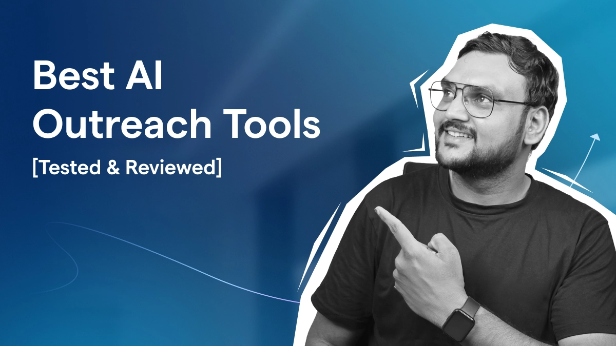 10 Best AI Outreach Tools For Sales Teams in 2026