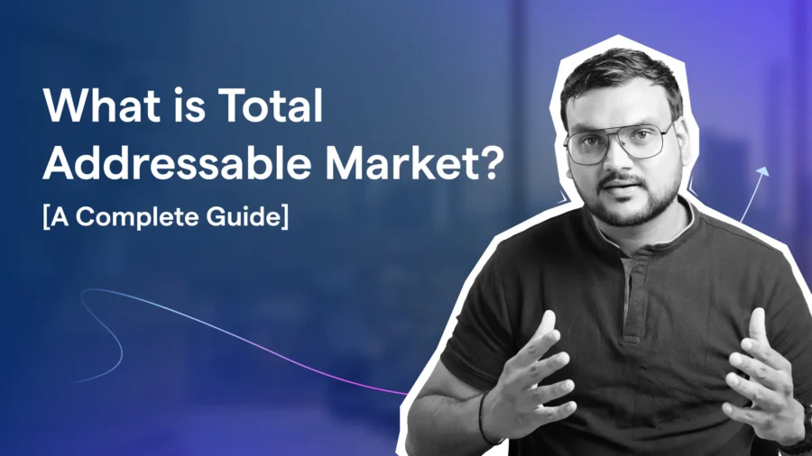 What is Total Addressable Market