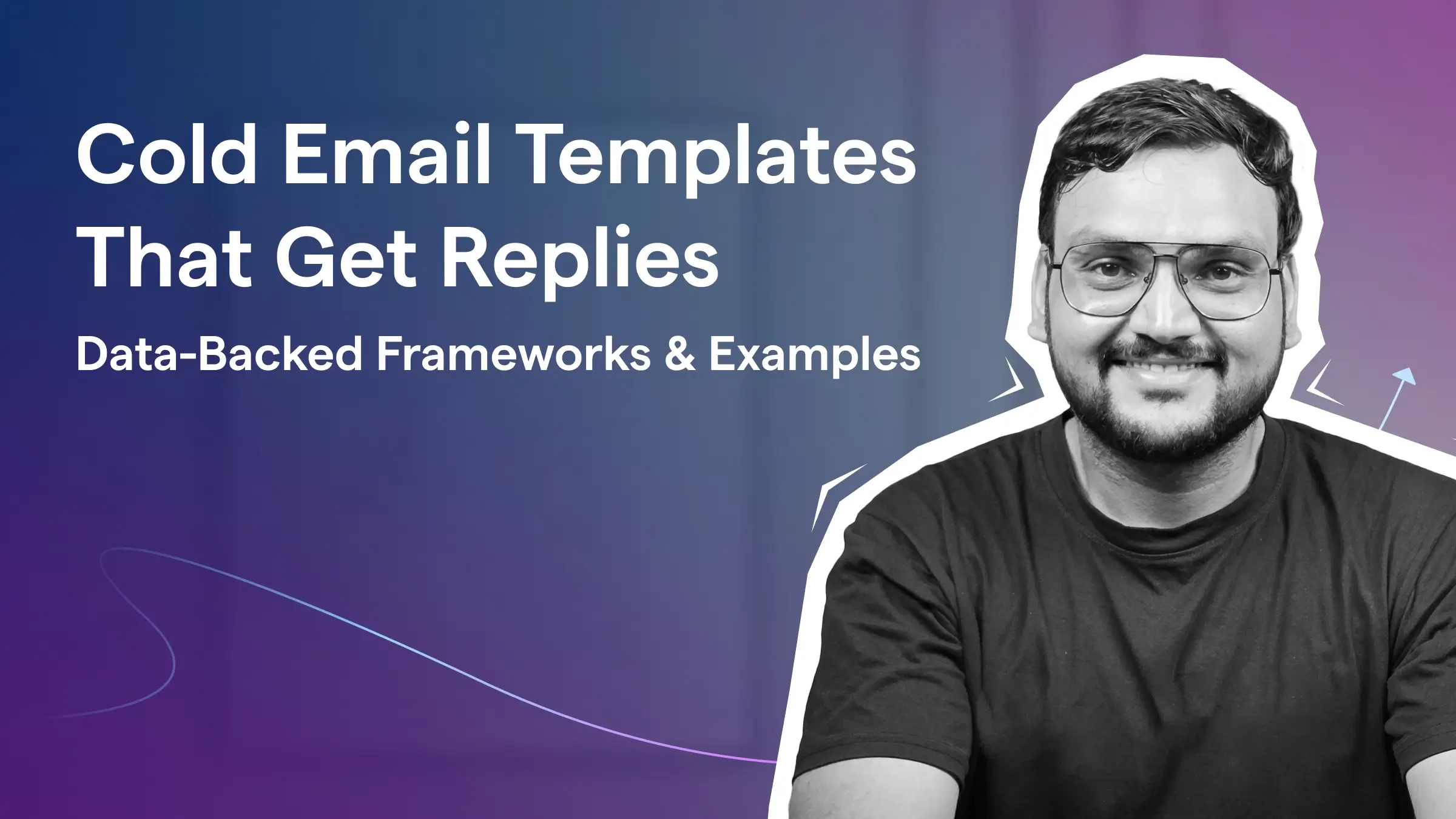 Cold Email Templates That Get Replies