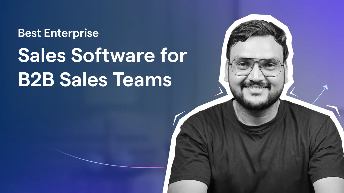 10 Best Enterprise Sales Software for B2B Sales Teams (2026)