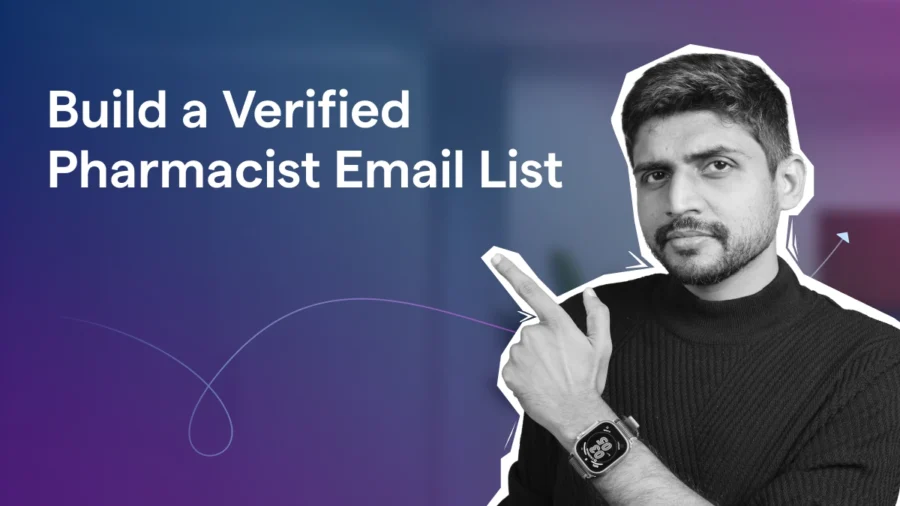 Build a Verified Pharmacist Email List