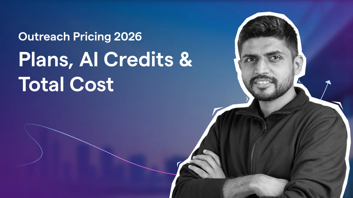 Outreach Pricing: How Much Does Outreach Cost in 2026?